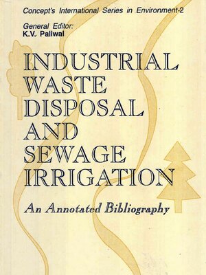cover image of Industrial Waste Disposal and Sewage Irrigation